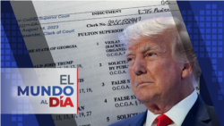 El Mundo al Día: Imputado en Georgia busca llevar su caso a jurisdicción federal 