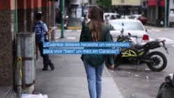 Venezuela ¿Cuántos dólares necesita un venezolano para vivir “bien” un mes en Caracas