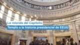 Traspaso de mando presidencial en EEUU: una mirada a la rotonda del Capitolio 